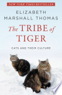 The Tribe of Tiger PDF Book By Elizabeth Marshall Thomas