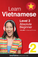 Learn Vietnamese - Level 2: Absolute Beginner