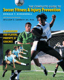 The Complete Guide to Soccer Fitness and Injury Prevention