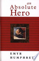 An Absolute Hero PDF Book By Emyr Humphreys