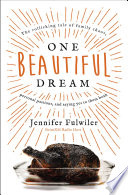 One Beautiful Dream PDF Book By Jennifer Fulwiler