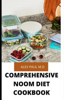 Comprehensive Noom Diet Cookbook