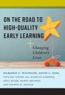 On the Road to High-Quality Early Learning Pdf/ePub eBook