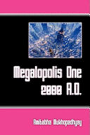 Magalopolis One  2080 A D 