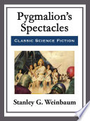 Pygmalion s Spectacles Book