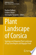 Plant Landscape of Corsica Typology and Mapping Plant Landscape of Cap Corse Region and Biguglia Pond /