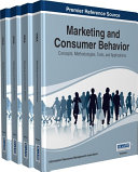 Marketing and Consumer Behavior: Concepts, Methodologies, Tools, and Applications
