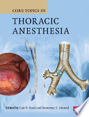 Core Topics in Thoracic Anesthesia