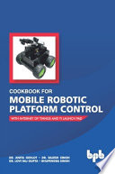 Cookbook For Mobile Robotic Platform Control