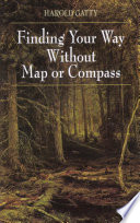 Finding Your Way Without Map or Compass Book PDF