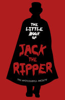 The Little Book of Jack the Ripper