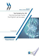 oecd-guidelines-for-the-testing-of-chemicals-section-2-test-no-249-fish-cell-line-acute-toxicity-the-rtgill-w1-cell-line-assay