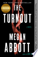 The Turnout PDF Book By Megan Abbott