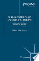 Political Theologies in Shakespeare s England