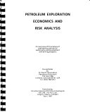 Petroleum Exploration Economics and Risk Analysis Book