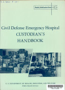 Civil Defense Emergency Hospital Custodian's Handbook