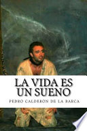 La Vida Es Un Sueno PDF Book By calderon de la barca