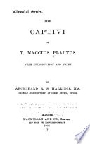 The Captivi of T  Maccius Plautus