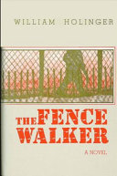 The Fence-walker