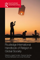 Routledge International Handbook of Religion in Global Society