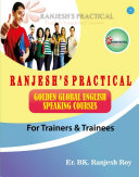 Ranjesh s Practical Golden Global English Speaking Course for Trainers   Trainees