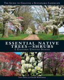 Essential Native Trees and Shrubs for the Eastern United States [Pdf/ePub] eBook
