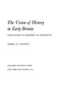 The Vision of History in Early Britain