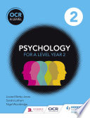 OCR Psychology for A Level PDF Book By Louise Ellerby-Jones,Sandra Latham,Nigel Wooldridge