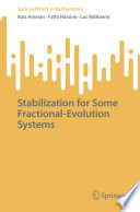 Stabilization for Some Fractional Evolution Systems