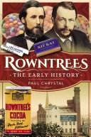 Rowntree's – The Early History