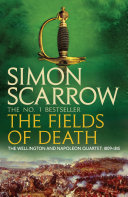 The Fields of Death (Wellington and Napoleon 4) [Pdf/ePub] eBook
