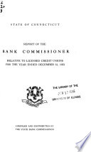 Report of the Bank Commissioner Relative to Licensed Credit Unions