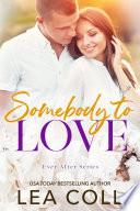Somebody to Love Book
