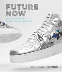 Future Now  Virtual Sneakers to Cutting Edge Kicks Book