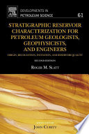 Stratigraphic Reservoir Characterization for Petroleum Geologists  Geophysicists  and Engineers Book