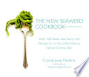 The New Seaweed Cookbook  Second Edition