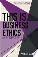 This Is Business Ethics