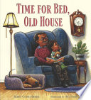 Time for Bed  Old House Book