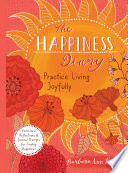 The Happiness Diary