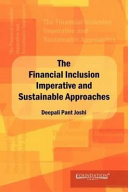 The Financial Inclusion Imperative and Sustainable Approaches