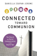 Connected Toward Communion
