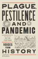 Plague, Pestilence and Pandemic: Voices from History Pdf/ePub eBook