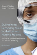 Overcoming Secondary Stress in Medical and Nursing Practice Book
