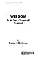 Wisdom is a Do-it-yourself Project
