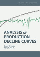 Analysis of Production Decline Curves