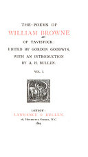 The Poems of William Browne of Tavistock: Introduction. Britannia's pastorals. Books I and II