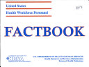 United States Health Workforce Personnel Factbook