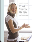 Cook Yourself Happy Book