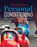 A Practical Guide to Personal Conditioning