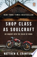 Shop Class as Soulcraft Book